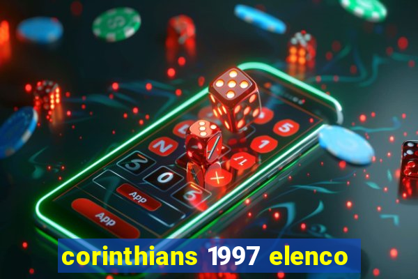 corinthians 1997 elenco